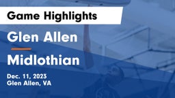 Glen Allen  vs Midlothian  Game Highlights - Dec. 11, 2023