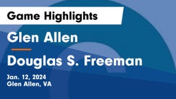 Glen Allen  vs Douglas S. Freeman  Game Highlights - Jan. 12, 2024
