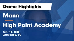 Mann  vs High Point Academy Game Highlights - Jan. 14, 2023