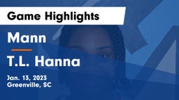 Mann  vs T.L. Hanna  Game Highlights - Jan. 13, 2023