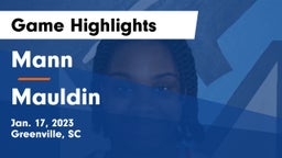 Mann  vs Mauldin  Game Highlights - Jan. 17, 2023