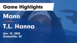 Mann  vs T.L. Hanna  Game Highlights - Jan. 12, 2024