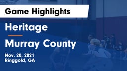 Heritage  vs Murray County  Game Highlights - Nov. 20, 2021