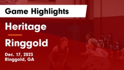 Heritage  vs Ringgold  Game Highlights - Dec. 17, 2023