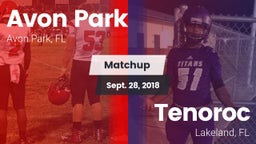 Matchup: Avon Park High vs. Tenoroc  2018