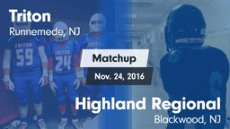 Matchup: Triton  vs. Highland Regional  2016