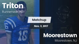 Matchup: Triton  vs. Moorestown  2017
