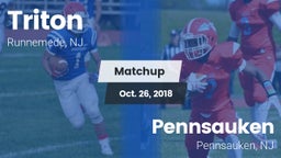 Matchup: Triton  vs. Pennsauken  2018