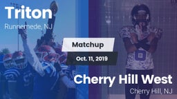 Matchup: Triton  vs. Cherry Hill West  2019