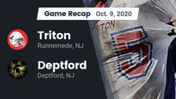 Recap: Triton  vs. Deptford  2020