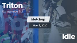 Matchup: Triton  vs. Idle 2020