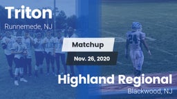 Matchup: Triton  vs. Highland Regional  2020