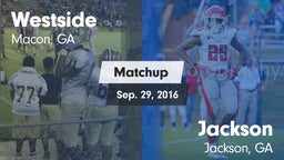 Matchup: Westside  vs. Jackson  2016