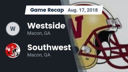 Recap: Westside  vs. Southwest  2018