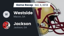 Recap: Westside  vs. Jackson  2018