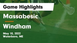 Massabesic  vs Windham  Game Highlights - May 10, 2022