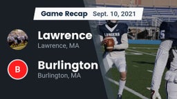 Recap: Lawrence  vs. Burlington  2021