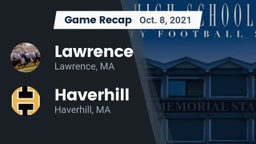 Recap: Lawrence  vs. Haverhill  2021