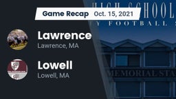 Recap: Lawrence  vs. Lowell  2021