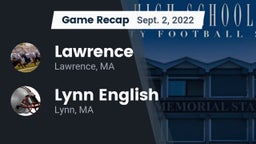 Recap: Lawrence  vs. Lynn English  2022