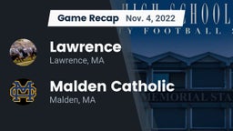 Recap: Lawrence  vs. Malden Catholic  2022