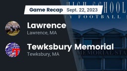 Recap: Lawrence  vs. Tewksbury Memorial 2023