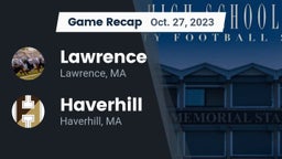 Recap: Lawrence  vs. Haverhill  2023