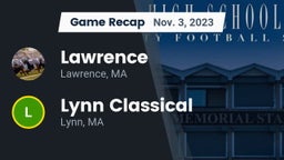 Recap: Lawrence  vs. Lynn Classical  2023