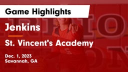 Jenkins  vs St. Vincent's Academy Game Highlights - Dec. 1, 2023