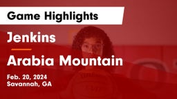 Jenkins  vs Arabia Mountain  Game Highlights - Feb. 20, 2024