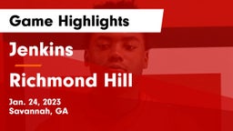 Jenkins  vs Richmond Hill  Game Highlights - Jan. 24, 2023