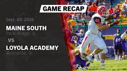 Recap: Maine South  vs. Loyola Academy  2016