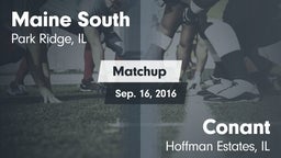 Matchup: Maine South High vs. Conant  2016