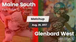 Matchup: Maine South High vs. Glenbard West  2017