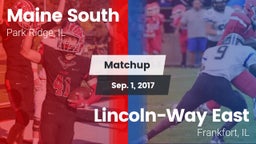 Matchup: Maine South High vs. Lincoln-Way East  2017
