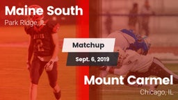 Matchup: Maine South High vs. Mount Carmel  2019
