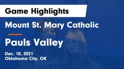 Mount St. Mary Catholic  vs Pauls Valley  Game Highlights - Dec. 10, 2021