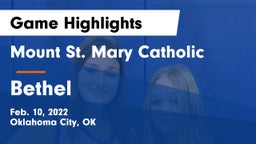 Mount St. Mary Catholic  vs Bethel  Game Highlights - Feb. 10, 2022
