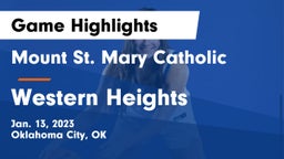 Mount St. Mary Catholic  vs Western Heights  Game Highlights - Jan. 13, 2023