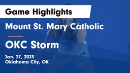 Mount St. Mary Catholic  vs OKC Storm Game Highlights - Jan. 27, 2023