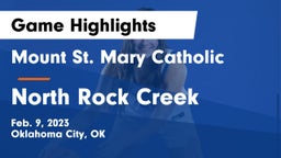 Mount St. Mary Catholic  vs North Rock Creek  Game Highlights - Feb. 9, 2023