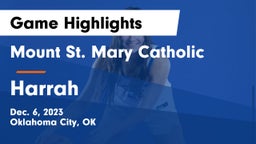 Mount St. Mary Catholic  vs Harrah  Game Highlights - Dec. 6, 2023