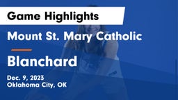Mount St. Mary Catholic  vs Blanchard   Game Highlights - Dec. 9, 2023