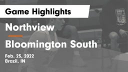 Northview  vs Bloomington South  Game Highlights - Feb. 25, 2022