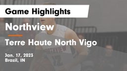 Northview  vs Terre Haute North Vigo  Game Highlights - Jan. 17, 2023
