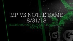 Moorpark football highlights MP vs Notre Dame 8/31/18