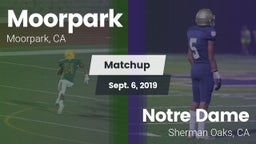 Matchup: Moorpark  vs. Notre Dame  2019