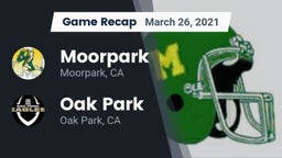 Recap: Moorpark  vs. Oak Park  2021