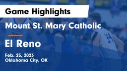Mount St. Mary Catholic  vs El Reno  Game Highlights - Feb. 25, 2023