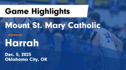 Mount St. Mary Catholic  vs Harrah  Game Highlights - Dec. 5, 2023